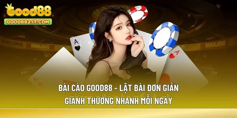 Bài Cào Good88